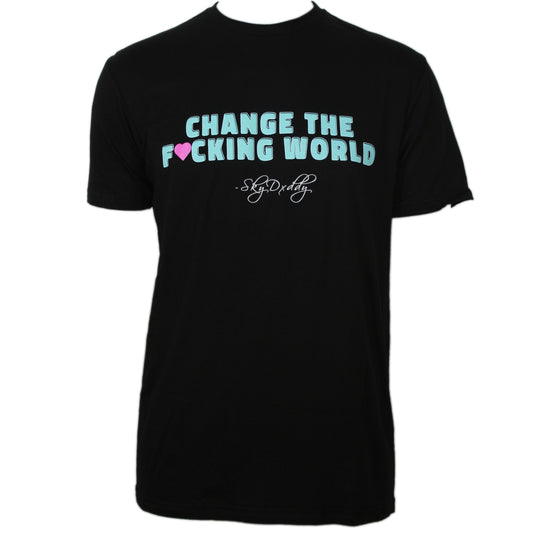 SkyDxddy_-_Change_the_F-ck_ing_World_T-Shirt_3628.jpg
